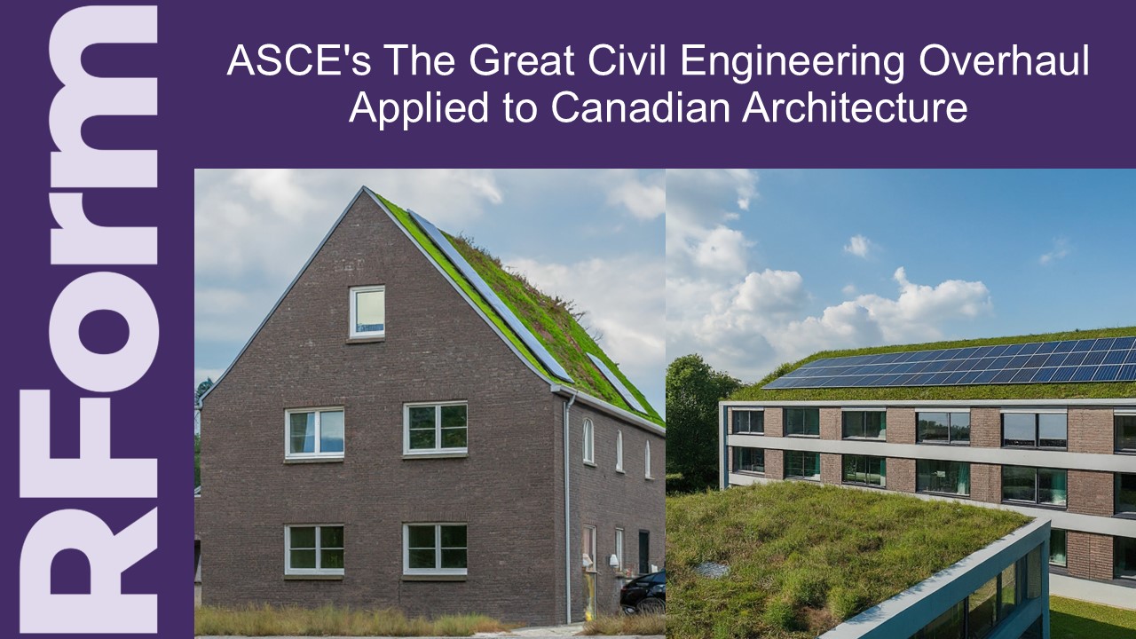 ASCE's The Great Civil Engineering Overhaul Applied to Canadian ...